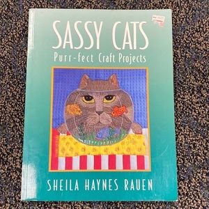 Sassy Cats: Purr-Fect‎ Craft Projects book